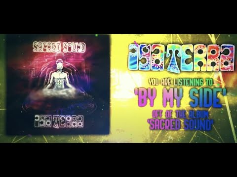 IYA TERRA "By My Side" (Official Lyric Video)