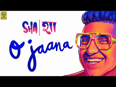 O Jaana [Official Video] - Shashwat Sachdev | Sha