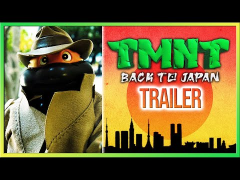 TMNT Back to Japan Story Trailer (TMNT stop motion)