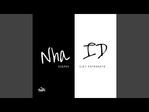 Nha ID S1EP02 (feat. Cjey Patronato)
