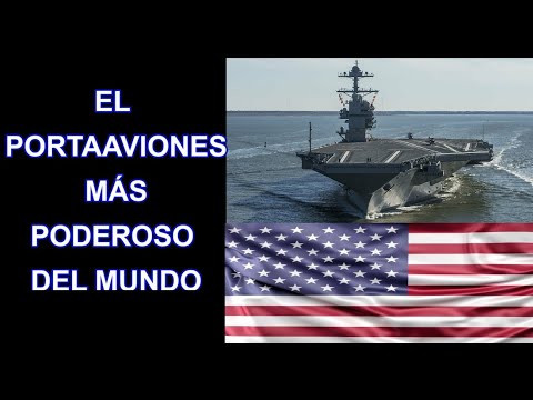 Top1 portaaviones más poderoso del mundo USS Gerald R. Ford (CVN-78)