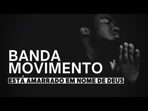 Banda Movimento - Tá Amarrado em nome de Deus | Aprenda Kimbundu