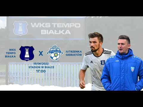 LIVE: Tempo Białka - Jutrzenka Giebułtów