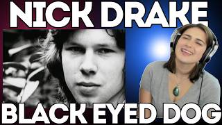We Can’t Stop Thinking About This Song… NICK DRAKE - Black Eyed Dog | FIRST TIME COUPLE REACTION
