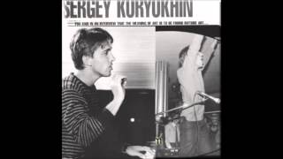 Sergey Kuryokhin -   Psychedelics