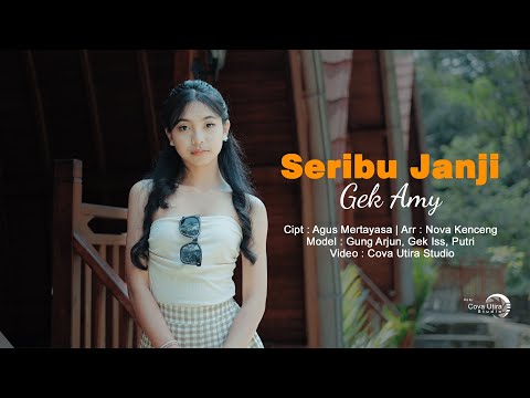 SERIBU JANJI - GEK AMY (OFFICIAL MUSIC VIDEO)
