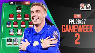Gameweek 2 Pod | The FPL Wire | Fantasy Premier League Tips 2026/27