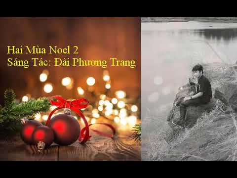 Hai mùa Noel 2 - Thanh Huy