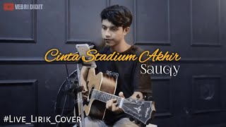 Download lagu CINTA STADIUM AKHIR - SAUQY || LIVE COVER LIRIK VEBRI DIDIT mp3 Download lagu CINTA STADIUM AKHIR - SAUQY || LIVE COVER LIRIK VEBRI DIDIT mp3