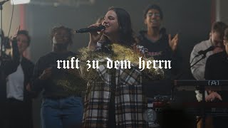 Ruft zu dem Herrn LIVE (Cover &quot;Shout to the Lord&quot; by Hillsong Worship) - Alive Worship
