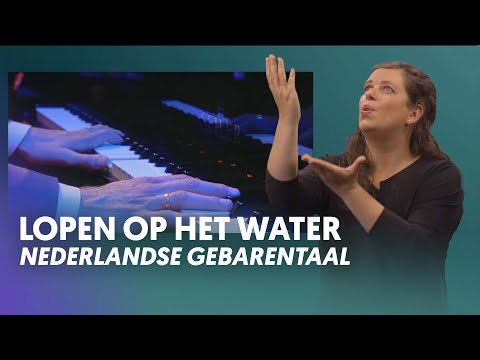 Lopen op het water (Met Nederlandse Gebarentaal) - Nederland Zingt