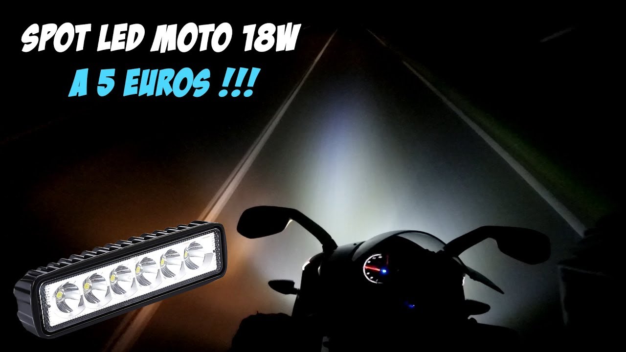 Spot Longue portée LED MOTO 18w - 12v à 5 euros !!!!
