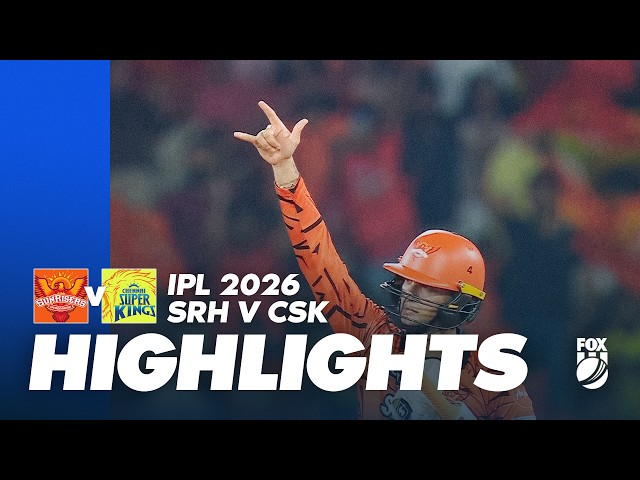 Sunrisers Hyderabad v Chennai Super Kings I Full Match Highlights I Game 27 IPL 2026 I Fox Cricket