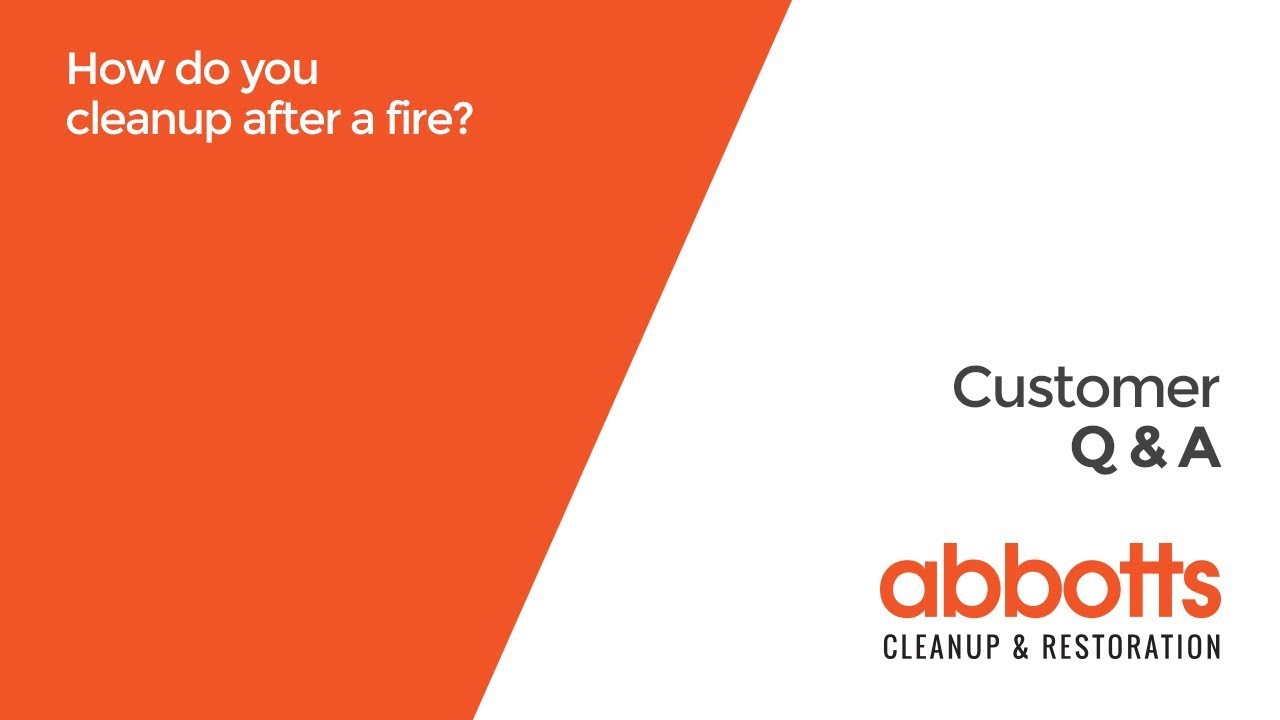 How do you cleanup after a fire?