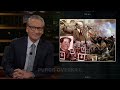 New Rule: A Woke Revolution | Real Time with Bill Maher (HBO)