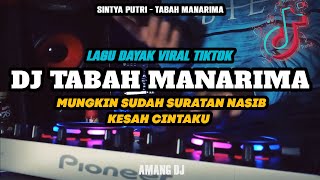 Download lagu DJ TABAH MARIMA DJ MUNGKIN SUDAH SURATAN NASIB KES... mp3