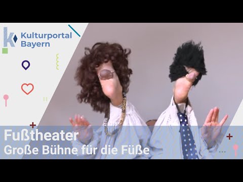 Kulturportal - Bühne: Fußtheater: Große Bühne für die Füße