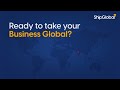 ShipGlobal.in Setup Guide: Cross-Border Shipping Made Easy!