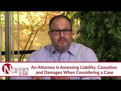 Three Things an Attorney Looks For When Evaluating Your Case