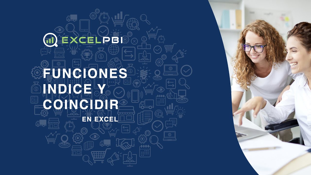 Funciones INDICE y COINCIDIR