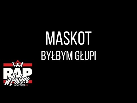 Maskot - Byłbym głupi (prod. DonDe) [Official Audio]
