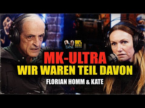 Florian Homm & Kate über MK-ULTRA, Eliteprogramme und Trauma
