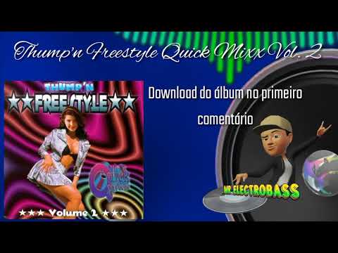 Thump'n Freestyle Quick Mixx Vol. 2 1997