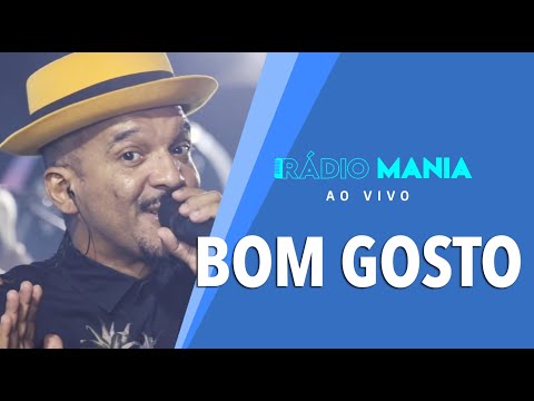 Radio Mania - Bom Gosto - Princípio, Meio e Fim