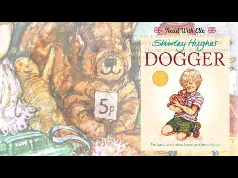 Dogger By Shirley Hughes | Audio Read Aloud | Children's Stories | Comprehension Questions