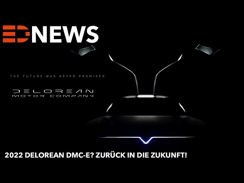 2022 DeLorean DMC-E Delorean mit Elektroantrieb Teaser Zurück in die Zukunft? | Electric Drive News
