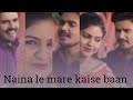 Naina Le Mare Kaise Baan Cg Song Status Main Diya Tai Mor Baati Cg Movie Cg Status Shorts