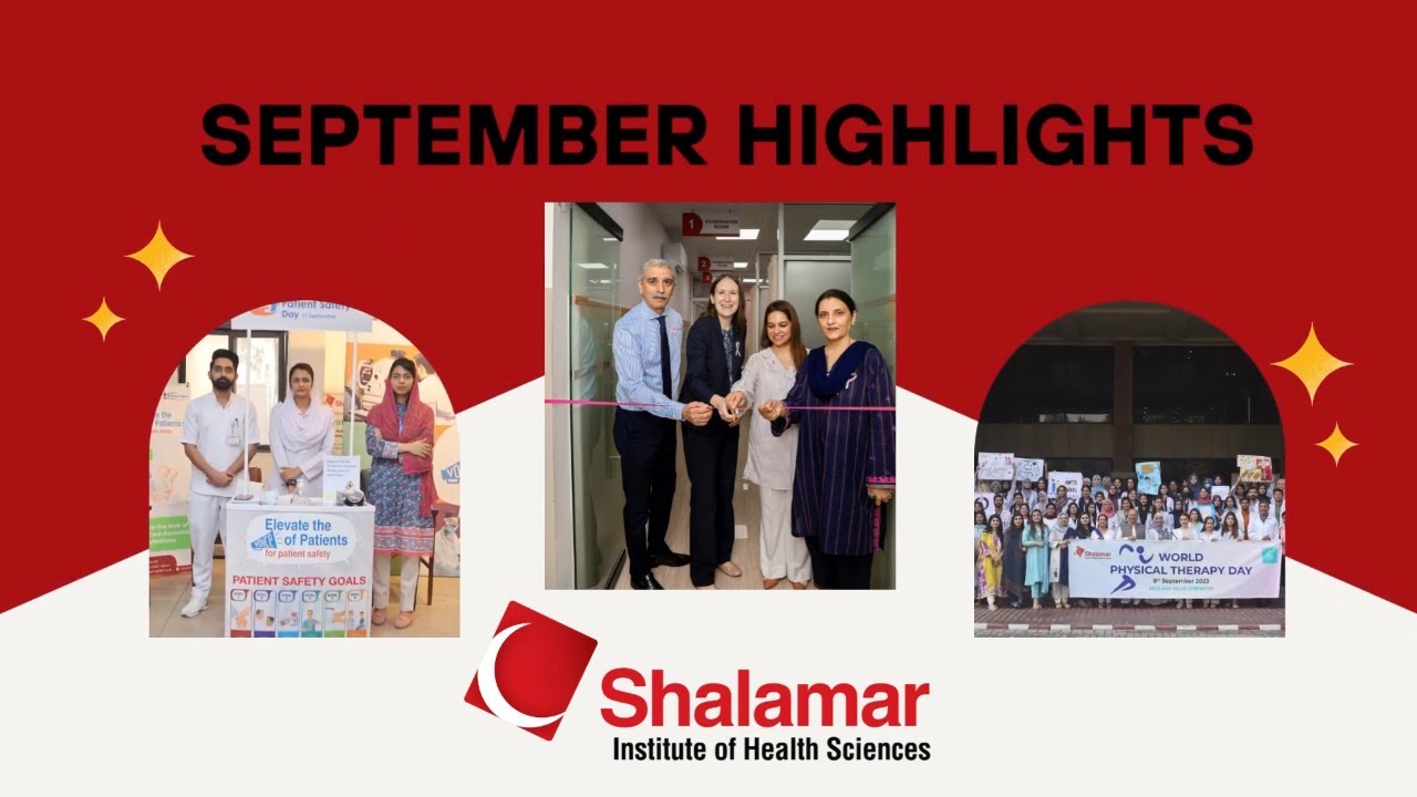 September Highlights | Achievements | Shalamar Institute of Health Sciences