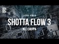NLE Choppa Shotta Flow 3 Lyrics