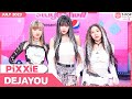 DEJAYOU - PiXXiE | กรกฎาคม 2566 | T-POP STAGE SHOW Presented by PEPSI