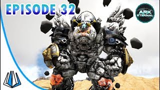 MYTH KEEPER OF THE MOUNTAIN!- ARK: Eternal Myth #EP32