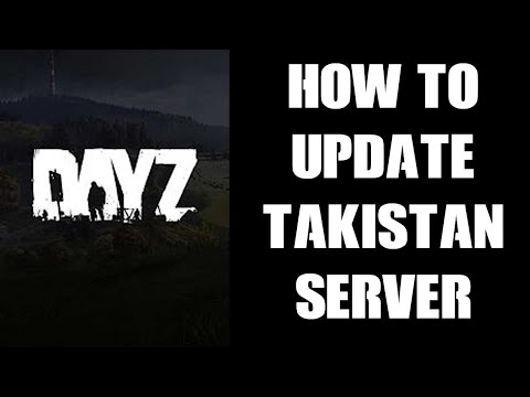 How To Update TakistanPlus Takistan Plus Map Mod On DayZ Community Private Server & Local PC Install