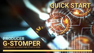Quick Start Guide, G-Stomper Producer 1.0