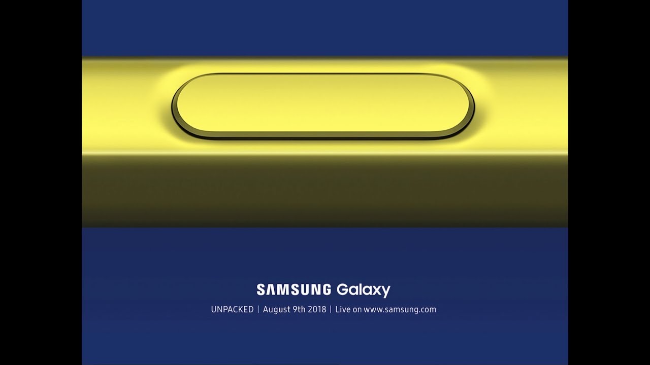 SAMSUNG UNPACKED 2018 Galaxy Note 9 OFFICIAL August 9, 2018!!!