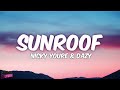 SUNROOF Nicky Youre Dazy Song Lyrics