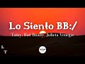 Tainy, Bad Bunny, Julieta Venegas - Lo Siento BB:/ | (Letra/Lyrics)