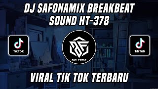 Download lagu DJ KAPAN KITA SEMBUNYI X SAFONAMIX BREAKBEAT SOUND HT-378 VIRAL TIK TOK TERBARU 2022 mp3