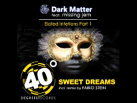 Dark Matter Feat. Missing Jem - Sweet Dreams (Fabio Stein's Dying Vaio Remix).wmv