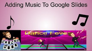 Adding Music To A Google Slide