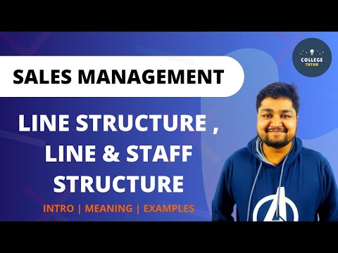 Line Structure | Line and Staff Structure | Sales Management | Study at Home with me