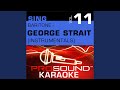 Run (Karaoke Instrumental Track) (In the Style of George Strait)