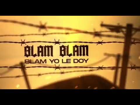 Blam Blam (Adelanto) - Ñengo Flow x Tempo x Baby Rasta