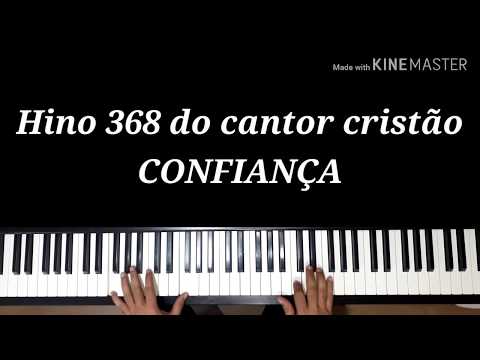 Confiança (hino 340 Cc) - Cantor Cristão