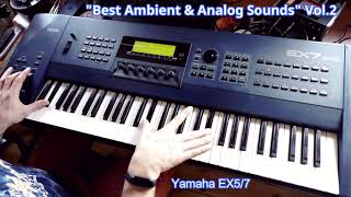 Video thumbnail for Yamaha EX7/EX5 "Best Analog & Ambient Sounds" VOL.2 128 Presets by LFOstore