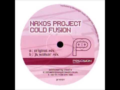Naxos Project ‎- Cold Fusion (Original Mix) [2005]