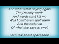 Say Hi To Your Mom - Let's Talk About Spaceships Lyrics